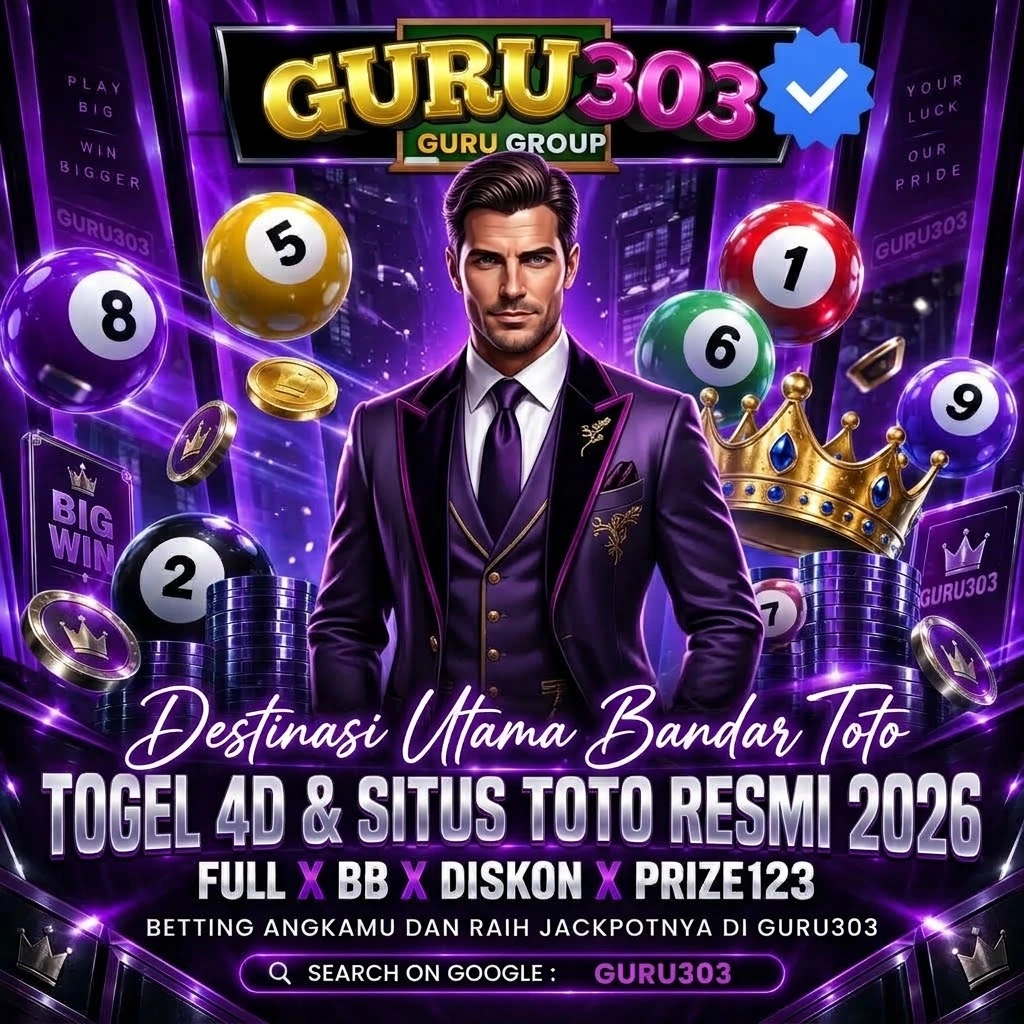 GURU303 ⚡ Cynar-hum Destinasi Utama Bandar Toto Togel 4D & Situs Toto Resmi 2026